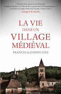 Vie dans un village médiéval (La)